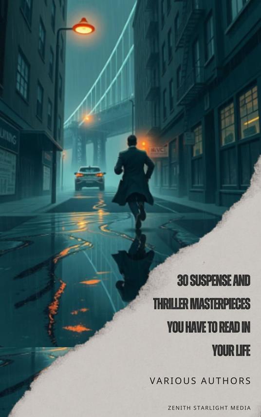30 Suspense and Thriller Masterpieces you have to read in your life