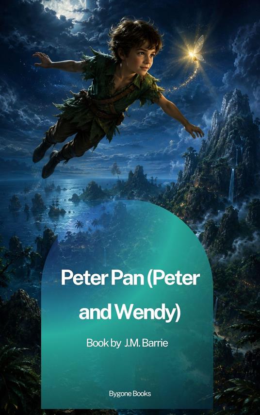 Peter Pan (Peter and Wendy)