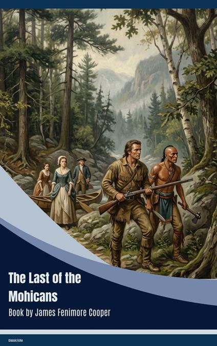 The Last of the Mohicans