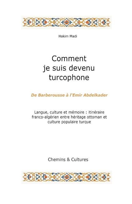Comment je suis devenu turcophone
