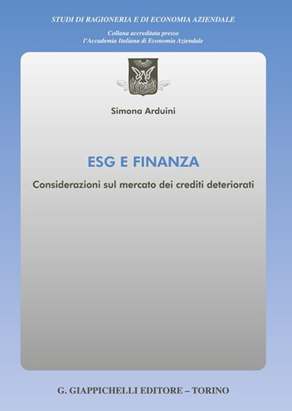 ESG e finanza. Considerazioni sul mercato dei crediti deteriorati - Simona Arduini - copertina