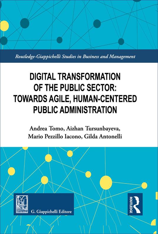Digital transformation of the public sector: towards agile, human-centered public administration - copertina