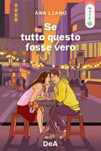 Libro Se tutto questo fosse vero Ann Liang