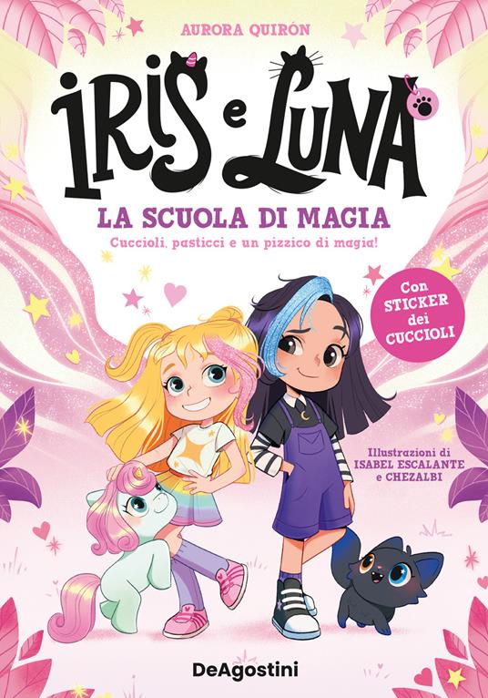 Iris & Luna. La scuola di magia - Aurora Quirón - copertina