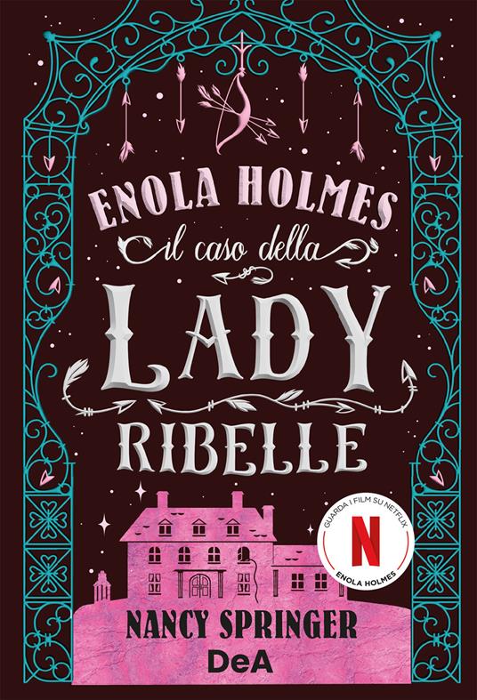 Il caso della lady ribelle. Enola Holmes. Vol. 8 - Nancy Springer,Maria Roberta Cattano - ebook