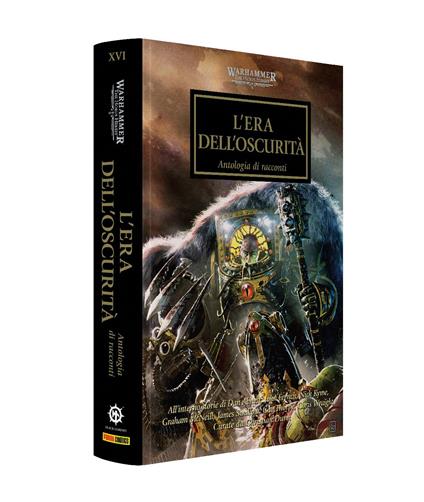 Era dell'oscurità. The Horus heresy. Warhammer. Vol. 16 - copertina