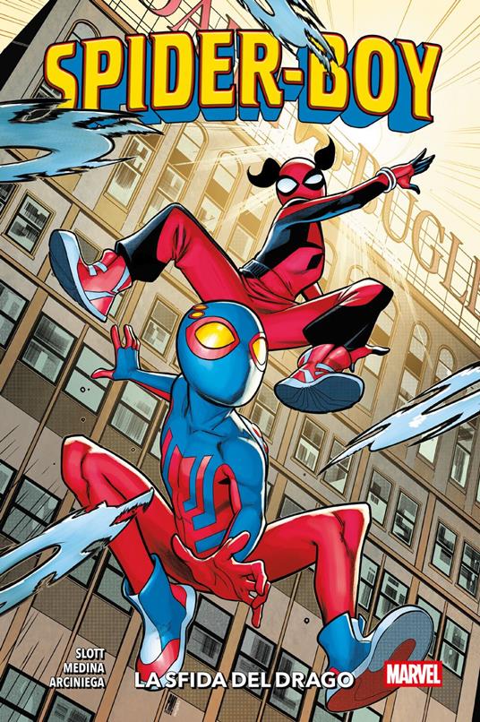 Spider-Boy (2023) 3 - Erick Arciniega,Paco Medina,Dan Slott - ebook