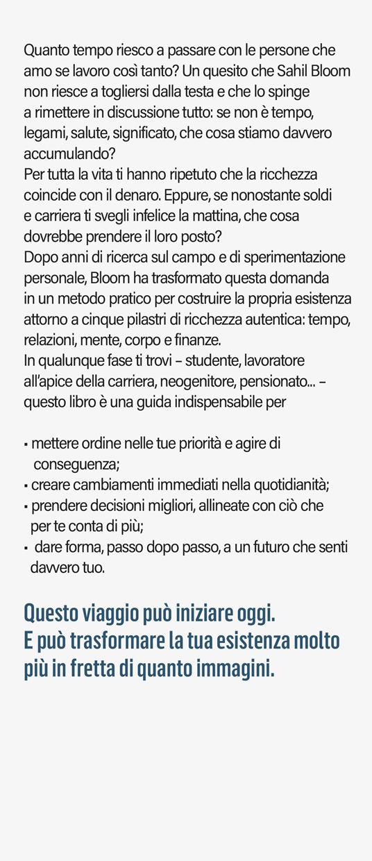 5 volte ricco. Conquista la vera ricchezza: tempo, affetti, mente, corpo, denaro - Sahil Bloom - 2
