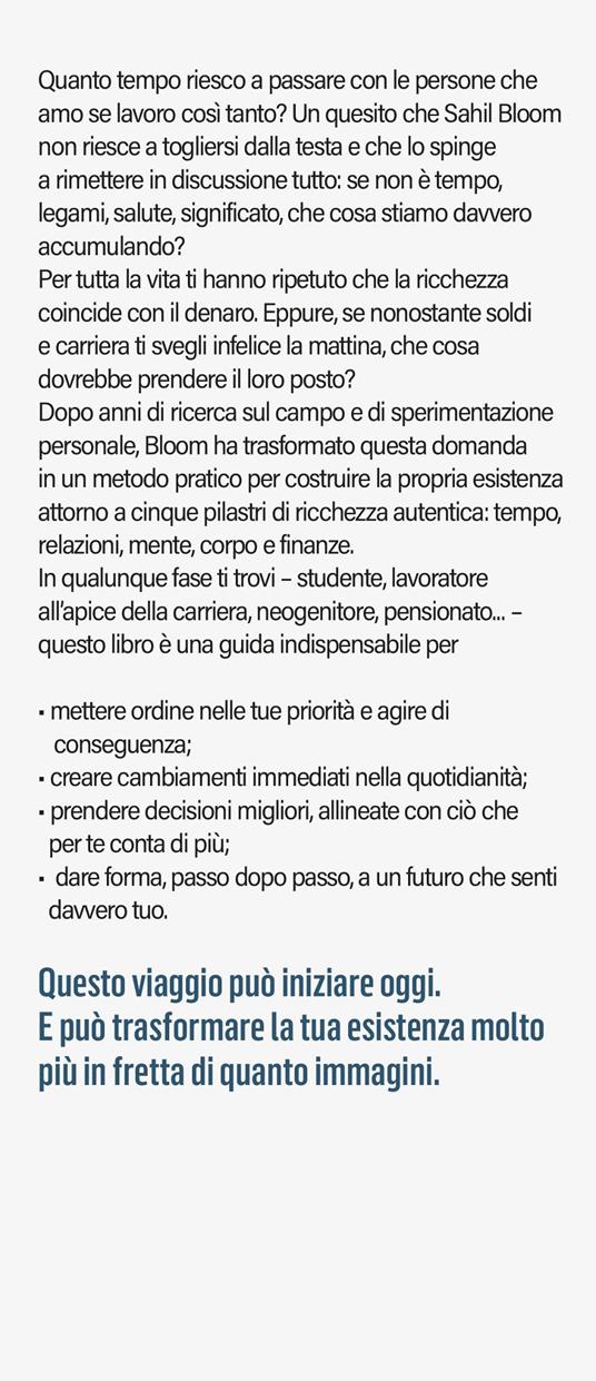 5 volte ricco. Conquista la vera ricchezza: tempo, affetti, mente, corpo, denaro - Sahil Bloom - 4