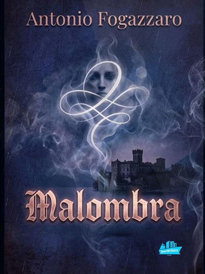 Malombra - Antonio Fogazzaro - ebook