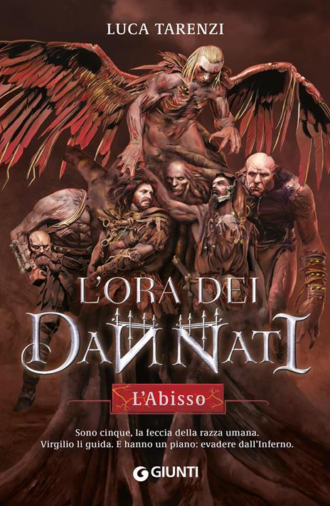 L'abisso. L'ora dei dannati. Vol. 1 - Luca Tarenzi - copertina