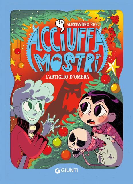 L'artiglio d'ombra. Acciuffamostri - Alessandro Ricci - copertina