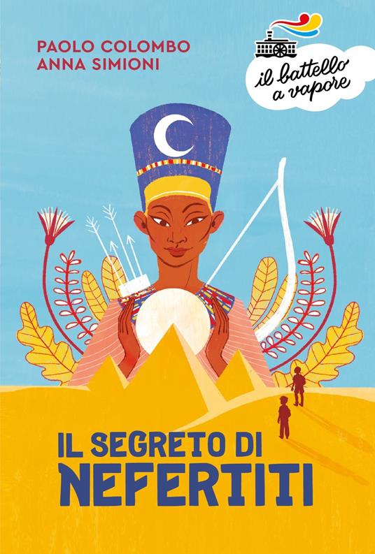 Il segreto di Nefertiti - Paolo Colombo,Anna Simioni - copertina