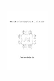 Manuale operativo di Prompt di IA per docenti
