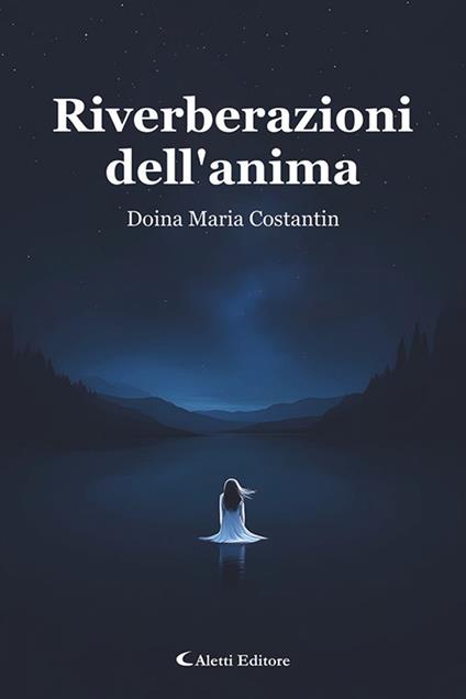 Riverberazioni dell'anima - Doina Maria Costantin - copertina