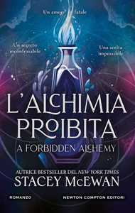 Libro L'alchimia proibita Stacey McEwan