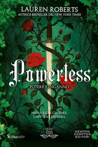 Libro Powerless. Potere e inganno Lauren Roberts