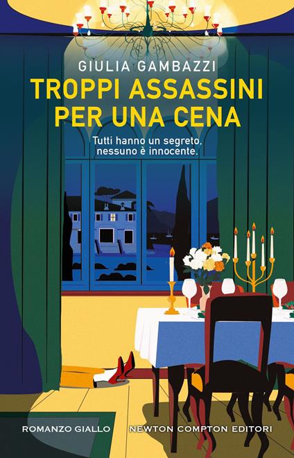 Troppi assassini per una cena - Giulia Gambazzi - ebook