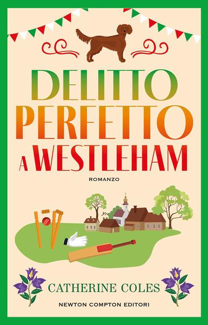 Delitto perfetto a Westleham - Catherine Coles,Rossana Lanfredi - ebook