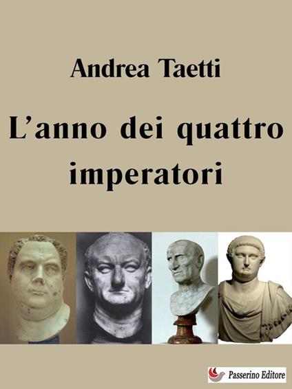L' anno dei quattro imperatori - Andrea Taetti - ebook