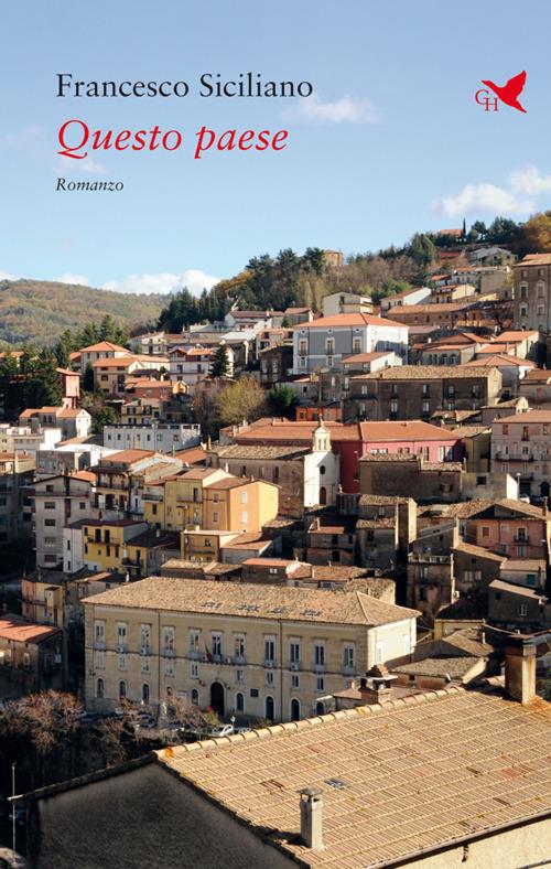 Questo paese - Francesco Siciliano - ebook