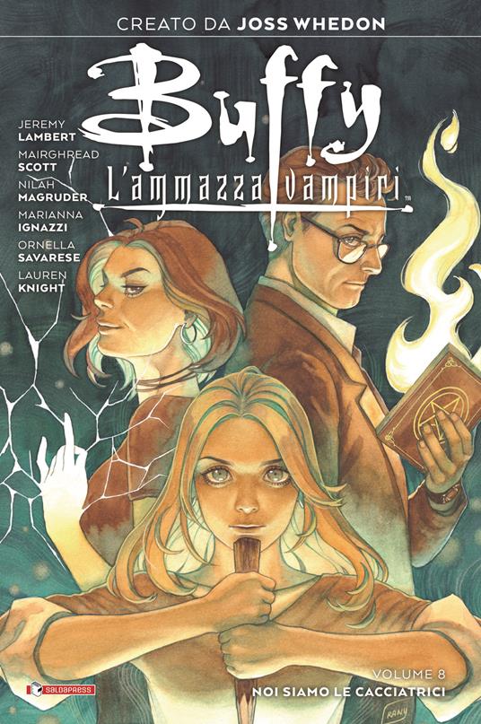 Buffy. L'ammazzavampiri. Vol. 8: Noi siamo le cacciatrici - copertina