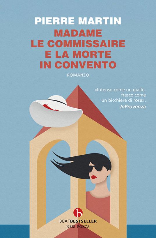Madame le commissaire e la morte in convento - Pierre Martin - copertina