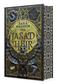 Dalle ceneri sorgerà una regina. The Jasad Heir