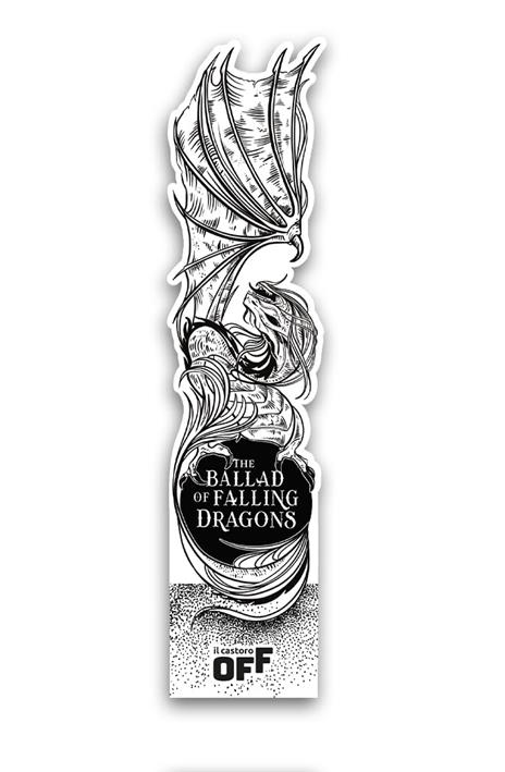 The ballad of falling dragons. L'ultima canzone dei draghi. Con Segnalibro - Sarah A. Parker - 3