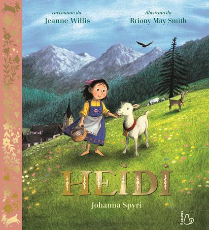 Heidi da Johanna Spyr. Ediz. a colori - Jeanne Willis - copertina