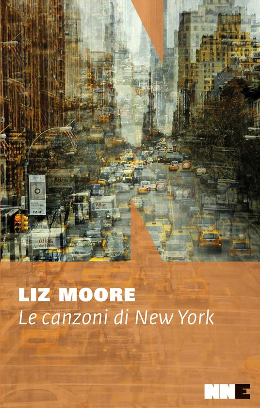 Le canzoni di New York - Liz Moore,Ada Arduini - ebook