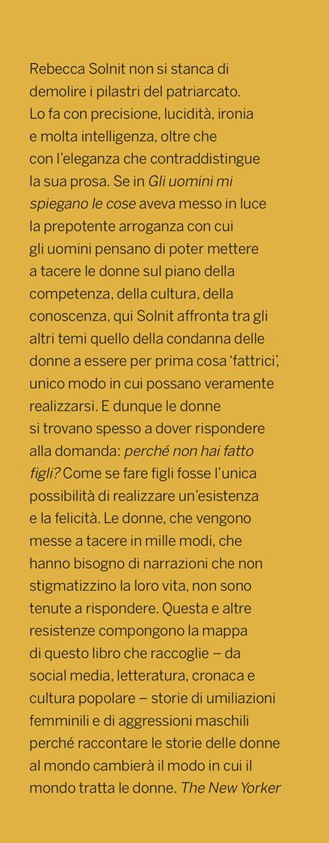 La madre di tutte le domande. Riflessioni sul femminismo e il potere - Rebecca Solnit - 2