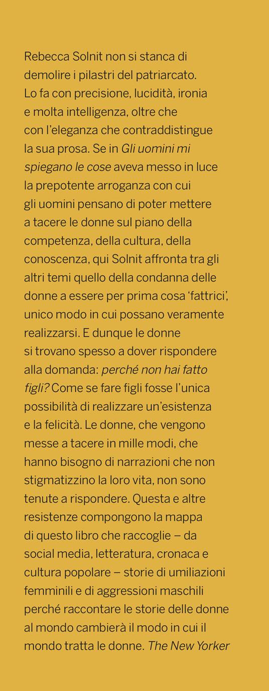 La madre di tutte le domande. Riflessioni sul femminismo e il potere - Rebecca Solnit - 2