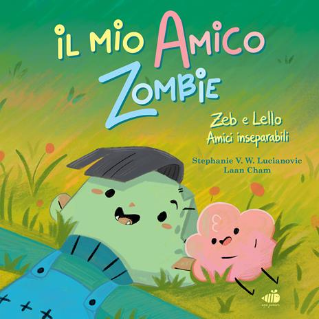 Il mio amico zombie. Ediz. a colori - Stephanie V. W. Lucianovic - copertina