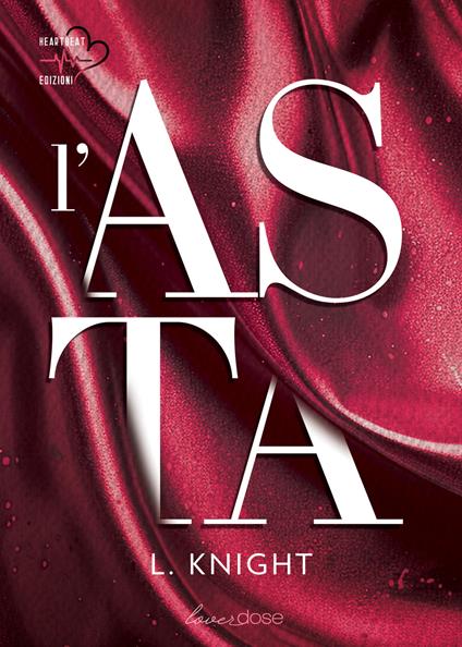 L' asta. Kings of ruin. Vol. 1 - L. Knight - ebook