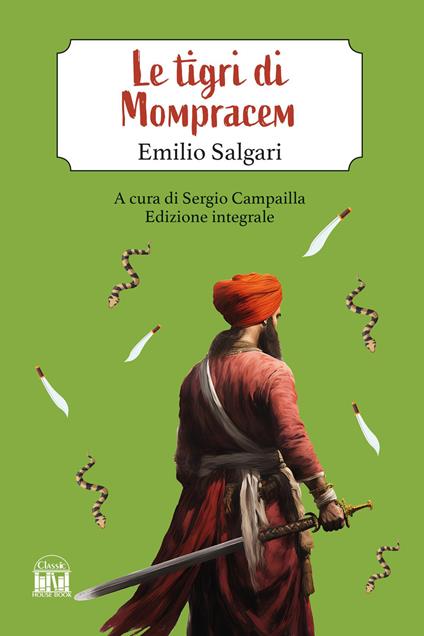 Le tigri di Mompracem. Ediz. integrale - Emilio Salgari - copertina