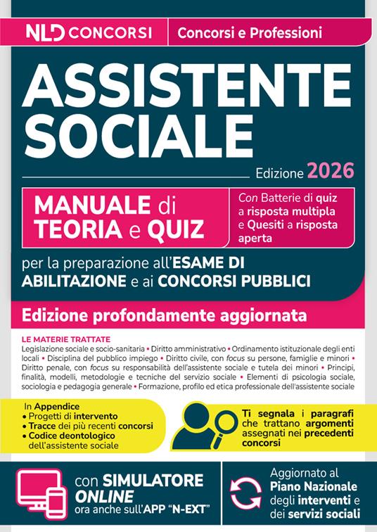 Assistente sociale. Manuale di teoria e quiz per l'esame di abilitazione e concorsi pubblici 2026. Con simulatore online - copertina