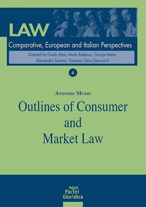 Outlines of Consumer and Market Law - Antonio Musio - copertina
