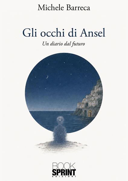 Gli occhi di Ansel - Michele Barreca - ebook