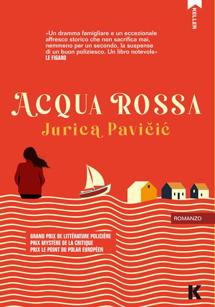 Acqua rossa - Jurica Pavicic,Estera Miocic - ebook
