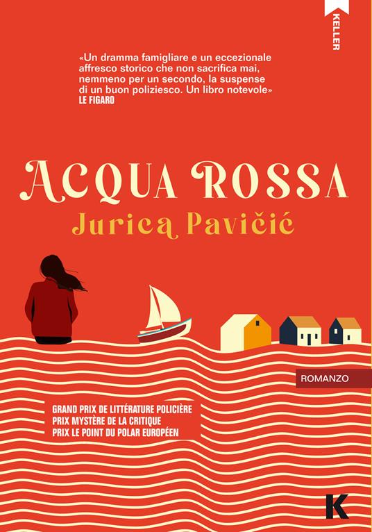 Acqua rossa - Jurica Pavicic,Estera Miocic - ebook