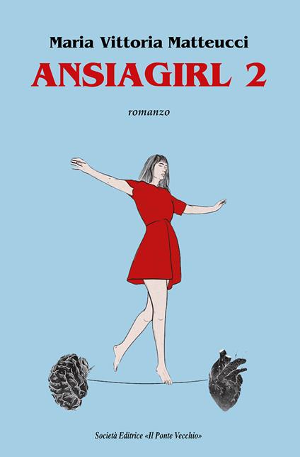 Ansiagirl. Vol. 2 - Maria Vittoria Matteucci - copertina