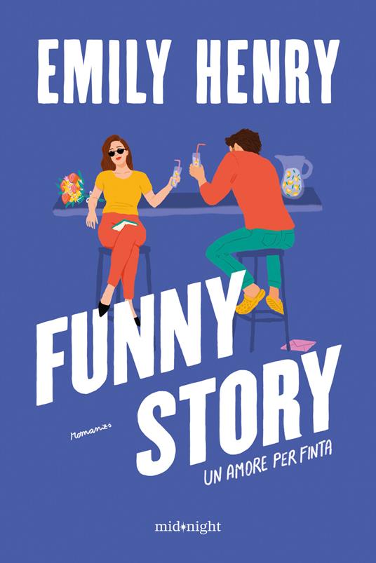 Funny story. Un amore per finta - Emily Henry - copertina