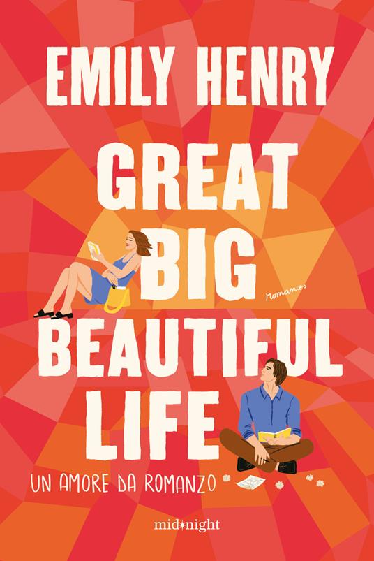 Great big beautiful life. Un amore da romanzo - Emily Henry - copertina