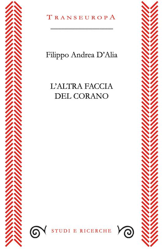 L'altra faccia del Corano - Filippo Andrea D'Alia - copertina
