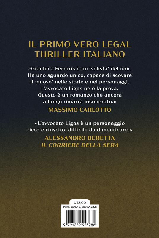 Un caso complicato per l'avvocato Ligas. Perdenti - Gianluca Ferraris - 2