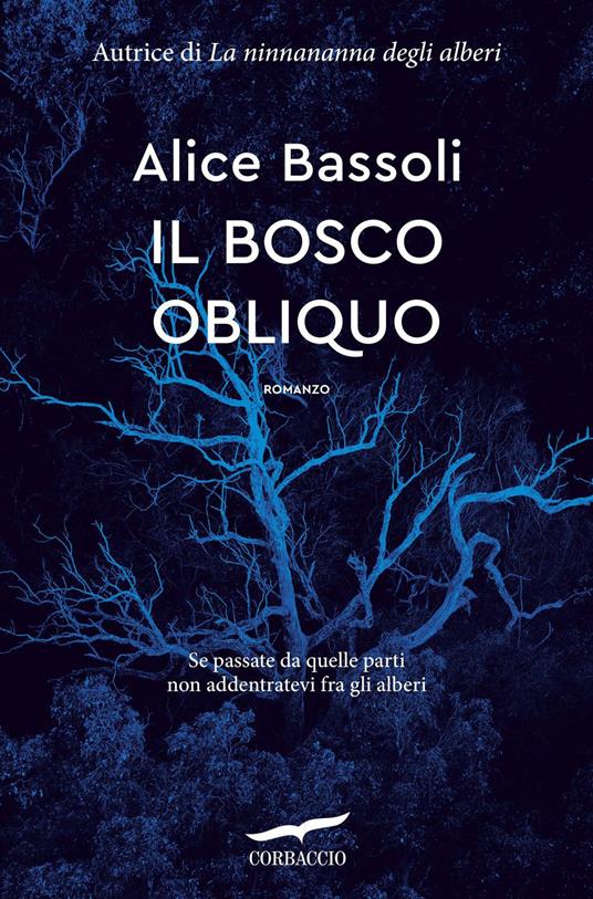 Il bosco obliquo - Alice Bassoli - ebook