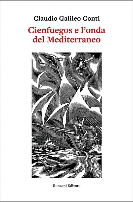 Cienfuegos e l'onda del Mediterraneo - Claudio Galileo Conti - copertina