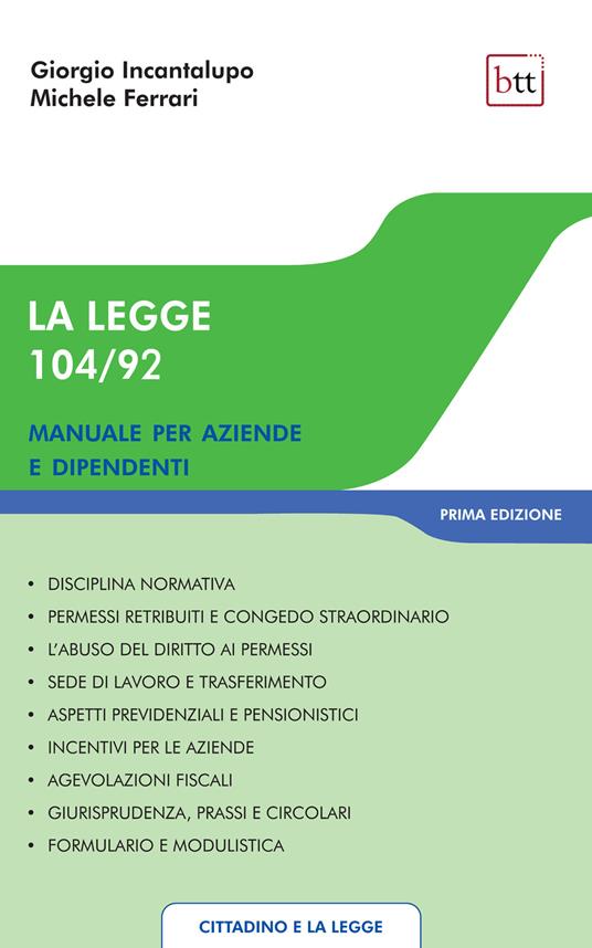 La legge 104/92. Manuale per aziende e dipendenti - Giorgio Incantalupo - copertina