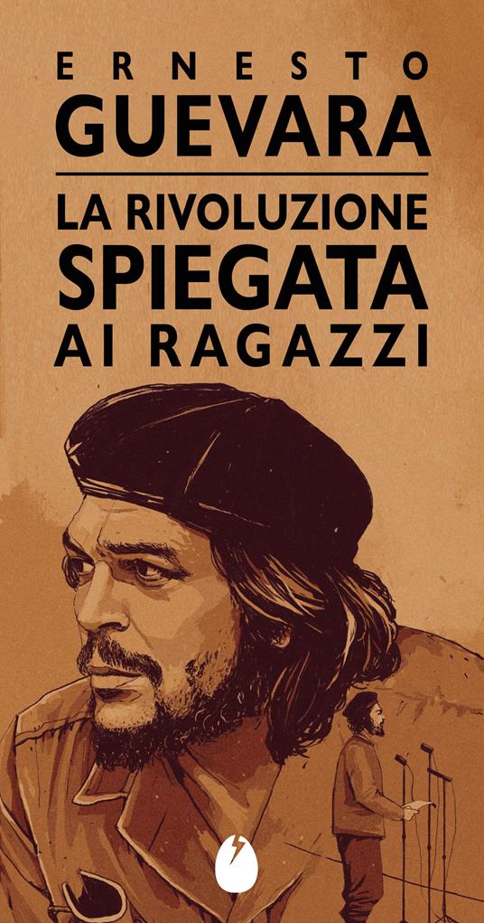 La rivoluzione spiegata ai ragazzi - Ernesto Che Guevara - copertina